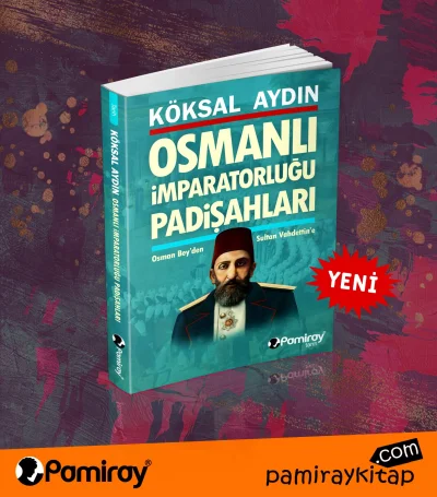 Osmanlı İmparatorluğu Padişahları
